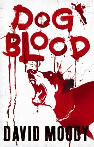 Dog Blood (Gollancz, 2010)